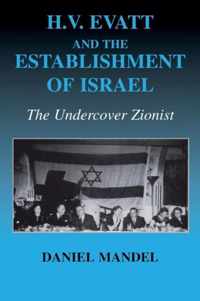 H V Evatt and the Establishment of Israel