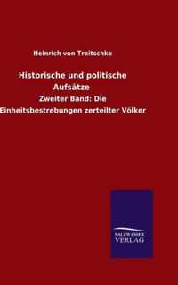 Historische und politische Aufsatze