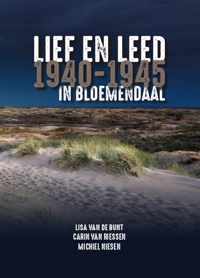 Lief en Leed in Bloemendaal 1940-1945