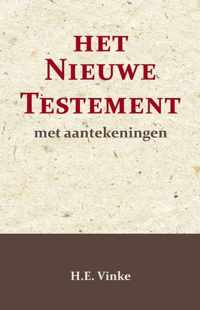 Het Nieuwe Testament met Aantekeningen 1