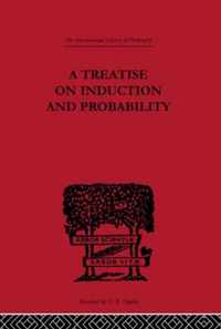 A Treatise on Induction and Probability