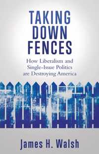 Taking Down Fences