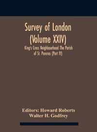 Survey Of London (Volume Xxiv) King'S Cross Neighbourhood The Parish Of St. Pancras (Part Iv)