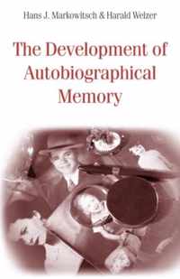 The Development of Autobiographical Memory