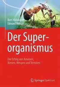 Der Superorganismus