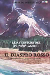 Le Avventure del Principe Amir - Il Diaspro Rosso