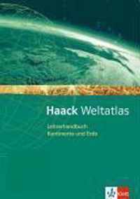 Haack Weltatlas für Sekundarstufe I und II / Lehrerhandbuch Kontinente und Erde