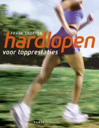 Hardlopen Voor Een Fit En Gezond Lichaam