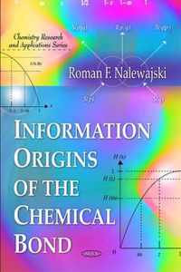 Information Origins of the Chemical Bond