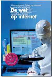 De wet op internet, editie 2013