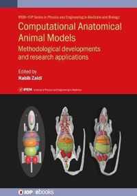 Computational Anatomical Animal Models