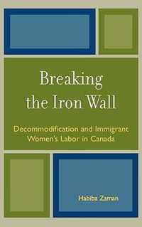 Breaking the Iron Wall