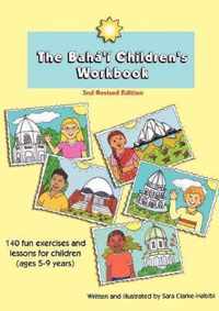 The Baha'i Children's Workbook, Second Revised Edition