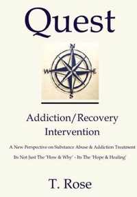 Quest Addiction/Recovery Intervention