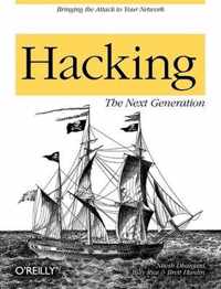 Hacking: The Next Generation