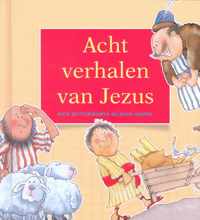 Acht verhalen van Jezus