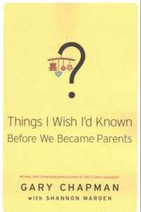 Things I Wish I'd Known Before We Became Parents