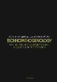 Technopathogenology