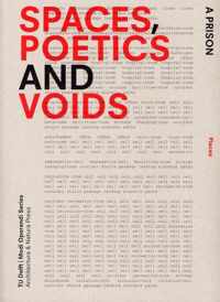 Spaces, Poetics and Voids