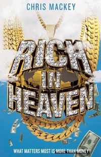 Rich In Heaven