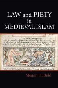 Law and Piety in Medieval Islam