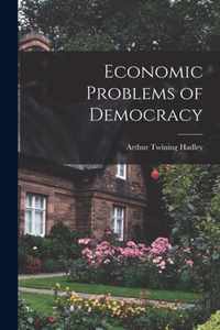 Economic Problems of Democracy