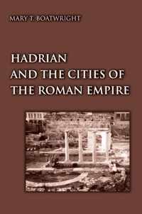 Hadrian and the Cities of the Roman Empire