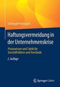 Haftungsvermeidung in Der Unternehmenskrise