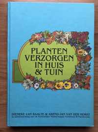 Planten verzorgen in tuin en kas