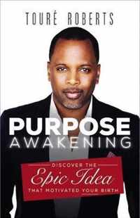 Purpose Awakening