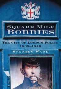 Square Mile Bobbies