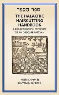 The Halachic Haircutting Handbook