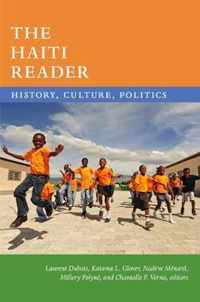 The Haiti Reader: History, Culture, Politics