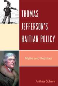 Thomas Jefferson's Haitian Policy