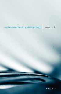 Oxford Studies in Epistemology