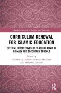 Curriculum Renewal for Islamic Education