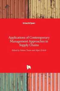 Applications of Contemporary Management Approaches in Supply Chains