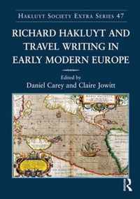 Richard Hakluyt and Travel Writing in Early Modern Europe