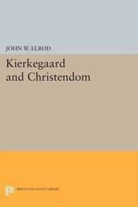 Kierkegaard and Christendom