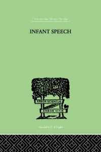 Infant Speech