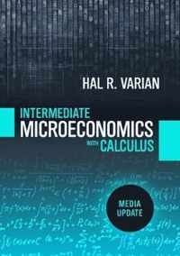 Intermediate Microeconomics with Calculus