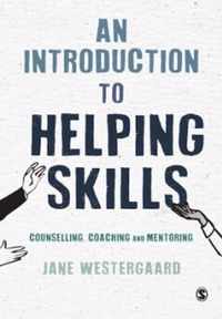 An Introduction to Helping Skills