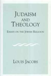 Judaism and Theology: Essays on the Jewish Religion