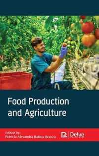 Food Production and Agriculture