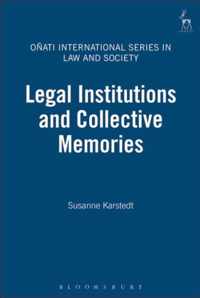 Legal Institutions and Collective Memories