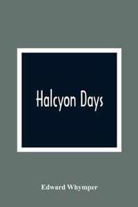 Halcyon Days