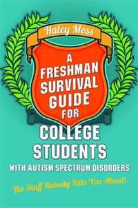 Freshman Survival Gde For Colege Stud