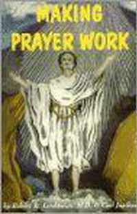 Making Prayer Work