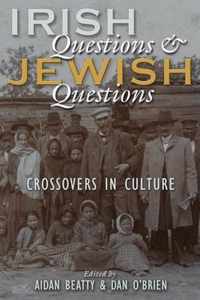 Irish Questions and Jewish Questions