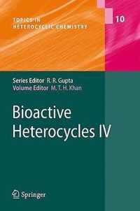 Bioactive Heterocycles IV